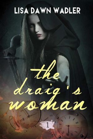 [Draig Clan 01] • The Draig's Woman